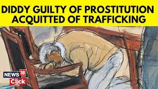 Sean Combs Convicted Of Prostitution Offense Under The Federal Mann Act | Diddy Verdict | N18G
