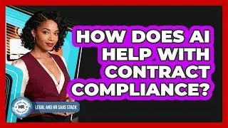 How Does AI Help With Contract Compliance?