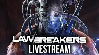 Lawbreakers Gameplay & First Impressions (Early Access) I'M A NOOB :D