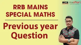 Maths Class for Bank Exams | RRB Main | Rizu Kundu  | RICE Education