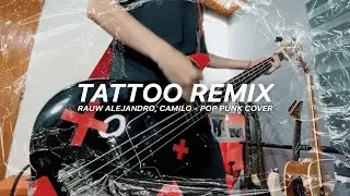 TATTOO REMIX - Rauw Alejandro, Camilo (Pop Punk Cover)