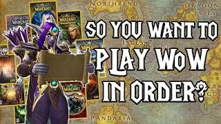 Complete Beginner’s Guide to WoW in Chronological Order (2026) 🗺️ Expansions, Zones, Chromie Time