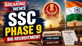 INDIA  BREAKING NEWS ,New SSC Phase 9 Notification and  Admit Cards 2021, 3261 vacancies Announced