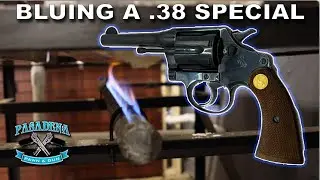 Process of Bluing a Colt  38 Special at Pasadena Pawn & Gun