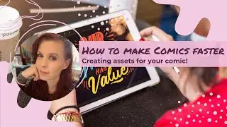 The Number One Way to Make Comics Faster | Tips for Webtoon, Graphic Novelists, and Manga Creators