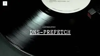 DNS prefetch - Web Performance