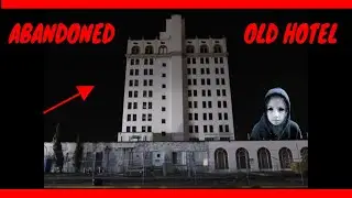 ABANDONED OLD WALESBILT HOTEL