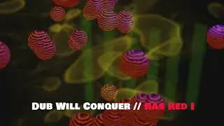 Dub Will Conquer   Ras Red I