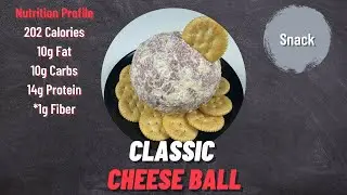 Quick Holiday Snack - Classic Cheese Ball