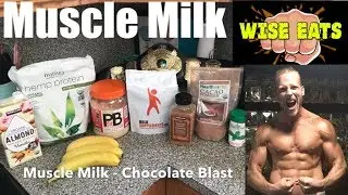 Wise Eats Muscle Milk Recipe Video - Chocolate Blast (Workout Recovery Shake)