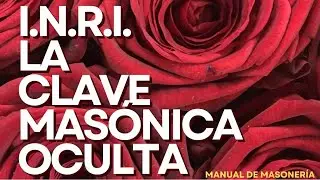 INRI la clave masonica oculta