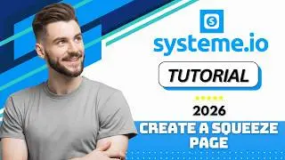 How to Create a Squeeze Page in Systeme.io (2026 Tutorial)