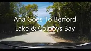 Ana Vukovic Drives From Berford Lake To Colpoys Bay & Back