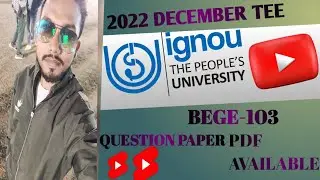 IGNOU BEGE-103 || DECEMBER TEE 2022 QUESTION PAPER PDF AVAILABLE 📜 COMMUNICATION SKILLS IN ENGLISH