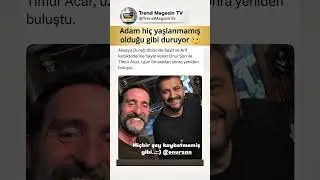 Akasya Durağı Dizisi Oyuncuları Timur Acar Ve Onur Şan Uzun Yıllar Sonra Bir Araya Geldi! #oyuncu