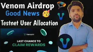 Venom Airdrop New Update 🔥🪂|| Venom Airdrop Update 🪂|| Venom Testnet User airdrop 🪂✅👀