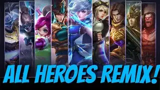 BEST HERO REMIXES | MOBILE LEGENDS