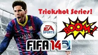FIFA 14 Trickshot Series #9 - DESTRUCTION!