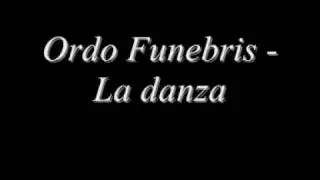 Ordo Funebris-La danza