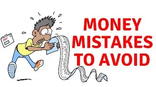 10 Money Mistakes You Should AVOID