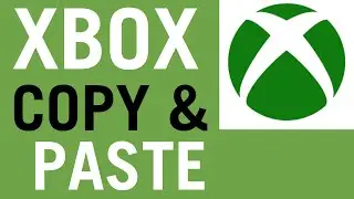 How To Copy & Paste on Xbox 🔥