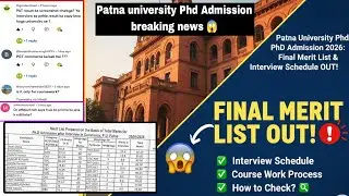 Patna University PhD admission update, Patna university PhD admission final merit list out #phd 