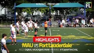 HIGHLIGHTS | MAU vs Ft. Lauderdale (D2) | 10/18/2025