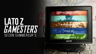 Lato z Gamesters/Summer Cup's