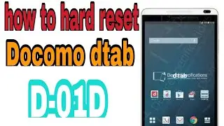 How to hard reset Docomo dtab d.o1d