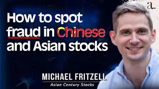 Восстановится ли когда-нибудь китайский фондовый рынок? Майк Фритцелл из Asian Century Stocks