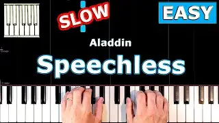 Aladdin - Speechless - Piano Tutorial Easy SLOW