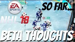 BEST NHL GAME?!?! | NHL 18 BETA THOUGHTS (SO FAR) | NHL 18 | ARCADE REGIMENT