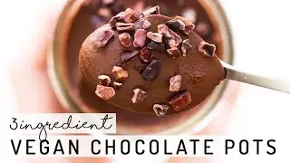 3 Ingredient Vegan Chocolate Pots {paleo & date-sweetened}