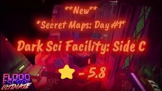 ROBLOX FEU // **NEW** MYSTERY MAP Day #1 // Dark Sci Facility: Side C - ⭐5.8⭐- Extreme