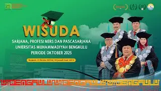 Wisuda Universitas Muhammadiyah Bengkulu Periode Oktober 2025