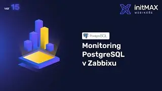Monitoring PostgreSQL v Zabbixu (PostgreSQL 15)
