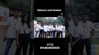 National Level Seminar CTTC Bhubaneswar