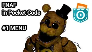 How to make FNaF in Pocket Code #1: Menu