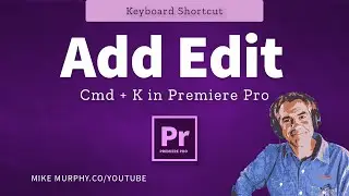 Premiere Pro CC: How to Split Clips at Playhead (Add Edit)