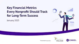 Key Financial Metrics Every Nonprofit Should Track for Long-Term Success