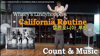 Week 5 - California Routine w/ Counts&Music (Nalla & Jessica) @ Swing Friends 스윙댄스 린디합 스윙프렌즈
