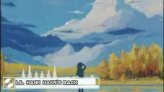 Lil Hank - Hank's Back  [Monstercat EP Release]