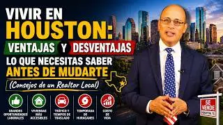¿Vale la pena vivir en Houston, Texas? Pros y Contras que debes saber en 2025