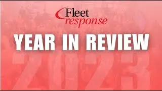 Fleet Response Year In Review - 2023