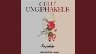 Celu Ungiphakele