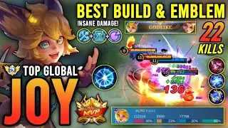 22 KILLS!! INSANE DAMAGE!! JOY BEST BUILD & EMBLEM 2023 | TOP GLOBAL JOY GAMEPLAY - MOBILE LEGENDS