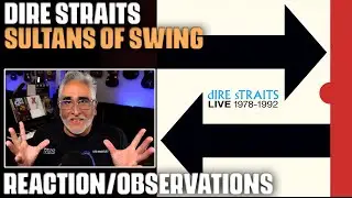 «Sultans of Swing» группы Dire Straits, реакция/наблюдения музыканта/продюсера