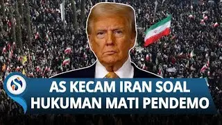 AS BALAS ANCAMAN IRAN! Kecam Rencana Hukuman Mati untuk Pendemo, Siap Ambil Tindakan Tegas!