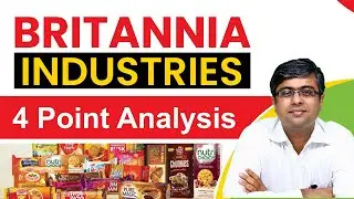 Britannia Stock - 4 Point Analysis | Britannia Industries Analysis