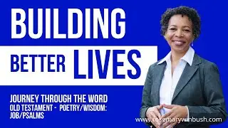 BIBLE REVIEW: SECTION 3 - Poetry/Wisdom: Job and Psalms
